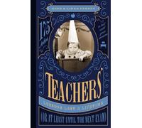 Gene Perret Lin Teachers' Lessons Last a Lifetime (Or at Leas (Libro di cartone)