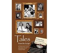 Gene Perret Tales from the Script - The Behind-The-Camera Adventures (Tascabile)