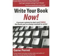 Gene Perret Write Your Book Now (Tascabile)