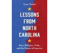 Gene R. Nichol Lessons from North Carolina (Tascabile)