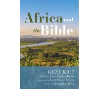 Gene Rice Africa and the Bible (Tascabile)