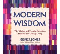 Gene S Jones Modern Wisdom (Tascabile)