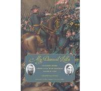 Gene Schmiel My Dearest Lilla (Tascabile) Voices of the Civil War