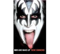 Gene Simmons Kiss and Make-Up (Tascabile)