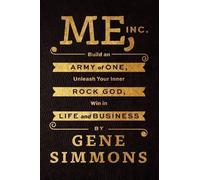 Gene Simmons Me, Inc. (Copertina rigida)