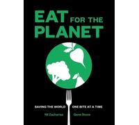 Gene Stone Nil Zacharias Eat for the Planet (Copertina rigida)