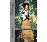 Gene Stratton-Por Freckles, A Girl of the Limberlost AND Lad (Copertina rigida)