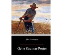 Gene Stratton-Porter The Harvester (Tascabile)