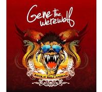 Gene The Werewolf - Rock 'N Roll Animal
