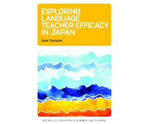 Gene Thompson Exploring Language Teacher Efficacy in Japan (Copertina rigida)