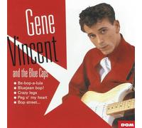 Gene Vincent - And The Blue Caps