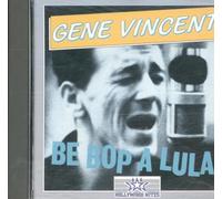 Gene Vincent - Be-bop-a-lula