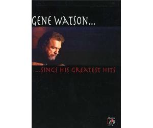 Gene Watson Sings His Greatest Hits (DVD) Gene Watson