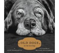 Gene Weingarten Old Dogs (Copertina rigida)