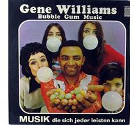 Gene Williams - Bubble Gum Music
