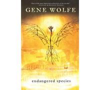 Gene Wolfe Endangered Species (Tascabile)