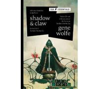 Gene Wolfe Shadow & Claw (Copertina rigida)