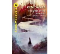 Gene Wolfe The Book of the New Sun: Volume 2 (Tascabile) S.F. Masterworks