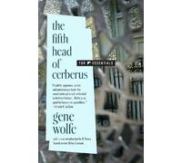 Gene Wolfe The Fifth Head of Cerberus (Copertina rigida)
