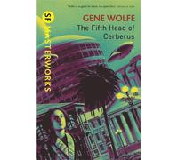 Gene Wolfe The Fifth Head of Cerberus (Tascabile) S.F. Masterworks
