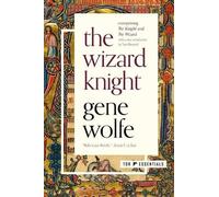 Gene Wolfe The Wizard Knight (Tascabile)