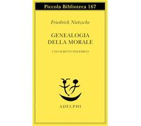 Genealogia della morale. Uno scritto polemico