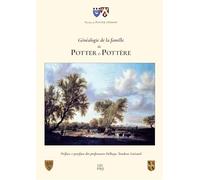 Généalogie de la famille Potter & Pottère: Histoire généalogique