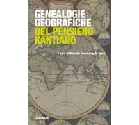 Genealogie geografiche del pensiero kantiano