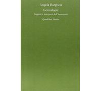 Genealogie. Saggi e interpreti del Novecento