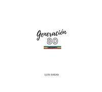 Generacion 80: La generación pop en Venezuela