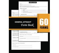 General Affidavit Form Book: Sworn Statement of Facts / Notary Acknowledgment