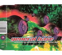 General Base - I See You/Remix