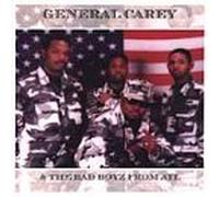 General Carey - Bad Boys From Atl