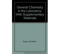 General Chemistry in the Laboratory: With Supplementary Materials