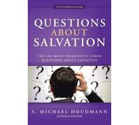 General Editor S Michael Houdmann Questions about Salvation (Tascabile)