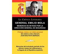 General Emilio Mola Vidal Juan Bautista Bergua General Emilio Mola (Tascabile)