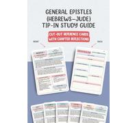 General Epistles (Hebrews - Jude) Chapter-by-Chapter Tip-In Bible Study Guide: Cut-Out Reference Cards with Chapter Reflections
