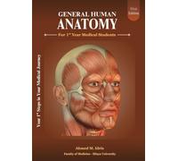 General Human Anatomy: For 1st Year Medical Students