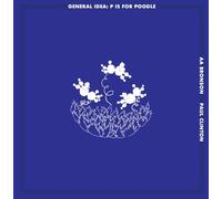 General Idea: P Is for Poodle