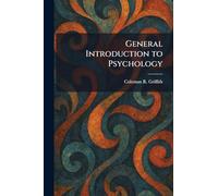 General Introduction to Psychology