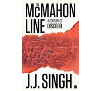 General J.J. Singh The McMahon Line: (Copertina rigida)