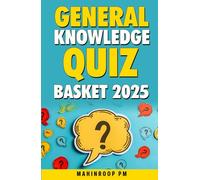General Knowledge Quiz Basket 2025