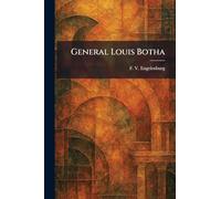 General Louis Botha