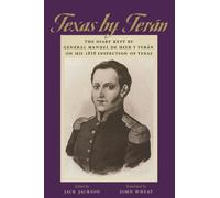 General Manuel de Mier y Terán Texas by Terán (Tascabile)