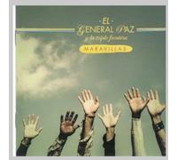 General, Paz El & La Triple Frontera - Maravillas