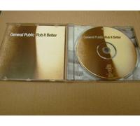 General Public - Rub It Better