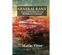 General Rant y la Cofradía de las Sombras Eternas