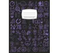 General Science Motifs Notebook: Wide Ruled | 8.5"x11" | For Students in Middle School and High School
