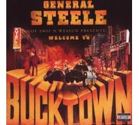 General Steele Of Smif N Wessun - Presents...Bucktown