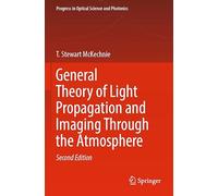 General Theory of Light Propagation and Imaging Through the Atmosphere: 20
